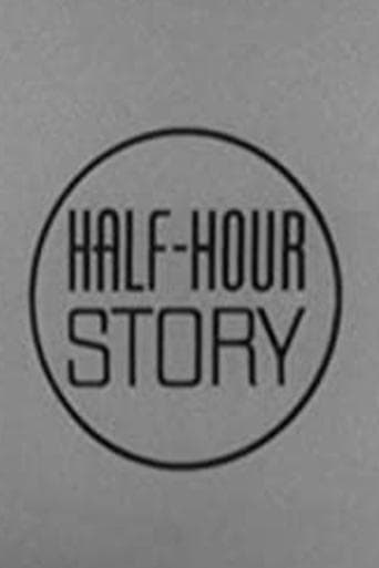 Movie poster for Half Hour Story