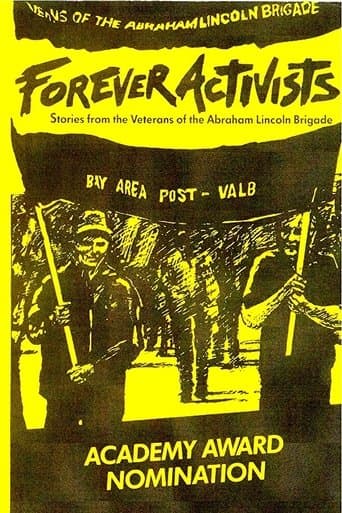 Movie poster for Forever Activists: Stories from the Veterans of the Abraham Lincoln Brigade