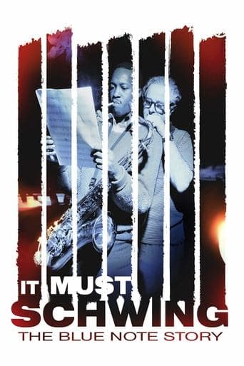 Movie poster for It Must Schwing: The Blue Note Story