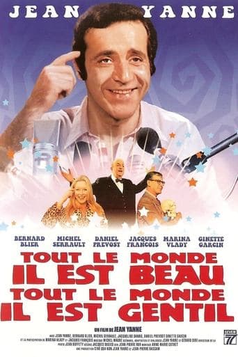 Movie poster for Everybody He Is Nice, Everybody He Is Beautiful