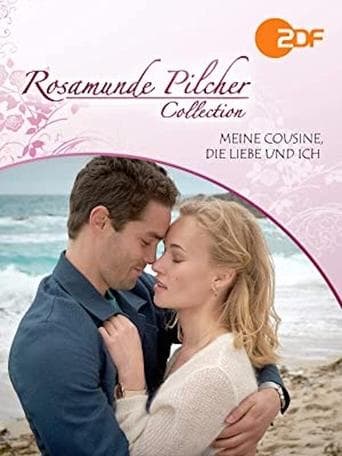 Movie poster for Rosamunde Pilcher: Meine Cousine, die Liebe und ich