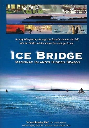 Movie poster for Ice Bridge - Mackinac Island’s Hidden Season
