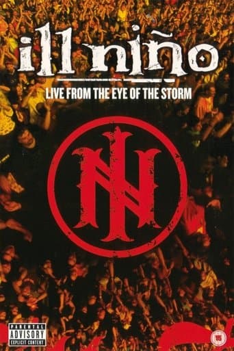 Movie poster for Ill Niño - Live From The Eye Of The Storm