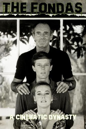 Movie poster for The Fondas: A Cinematic Dynasty
