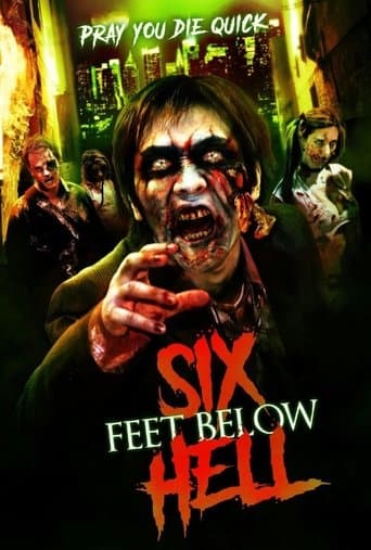 Movie poster for Six Feet Below Hell