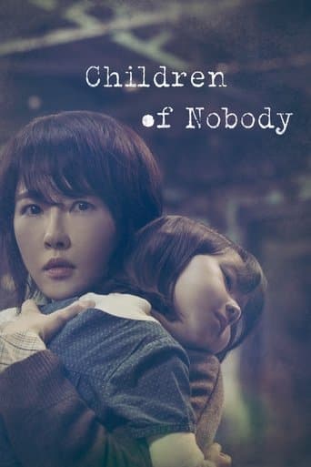 Movie poster for Children of Nobody