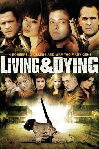 Movie poster for Living & Dying