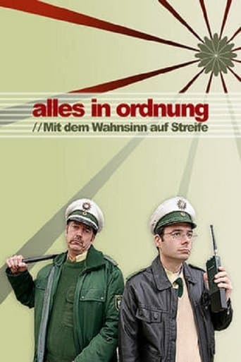 Movie poster for Alles in Ordnung – Mit dem Wahnsinn auf Streife
