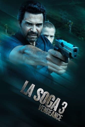 Movie poster for La Soga 3: Vengeance