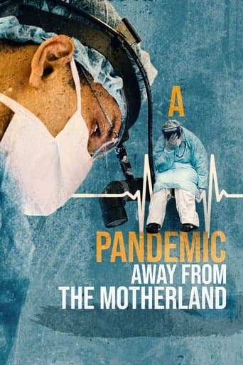 Movie poster for A Pandemic: Away from the Motherland