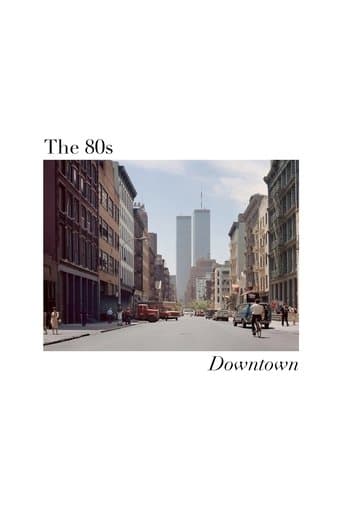 Movie poster for The 80s: Downtown