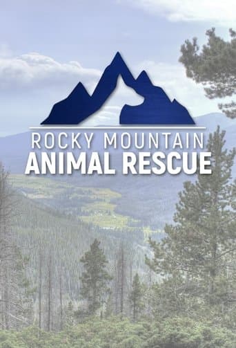 Movie poster for Rocky Mountain Animal Rescue