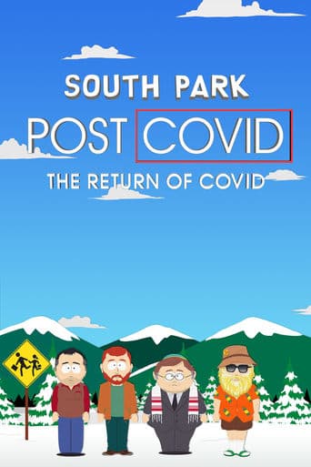 Movie poster for South Park: Post COVID: The Return of COVID
