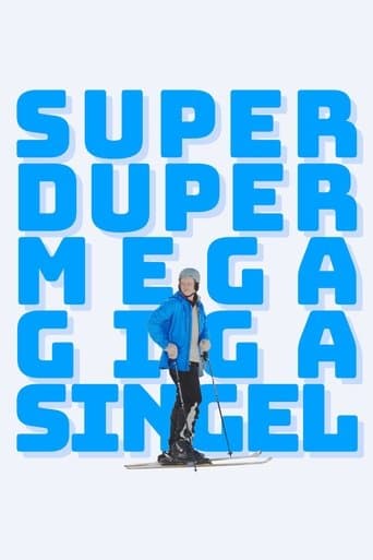 Movie poster for Superdupermegagigasingle