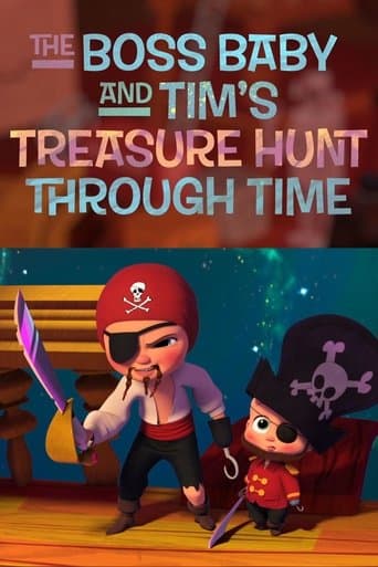 Movie poster for The Boss Baby and Tim's Treasure Hunt Through Time
