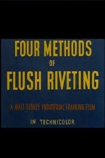 Movie poster for Four Methods of Flush Riveting