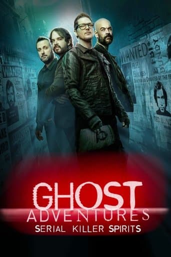 Movie poster for Ghost Adventures: Serial Killer Spirits