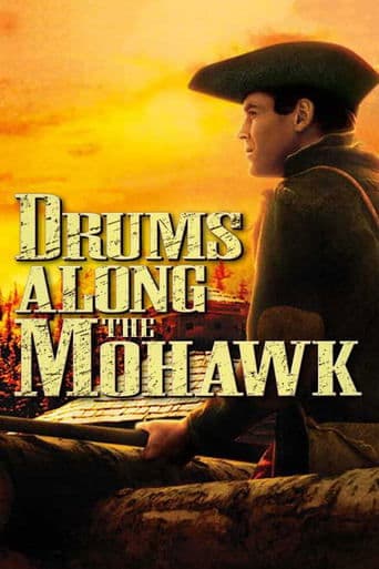 Movie poster for Drums Along the Mohawk