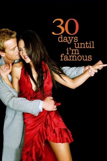 Movie poster for 30 Days Until I'm Famous
