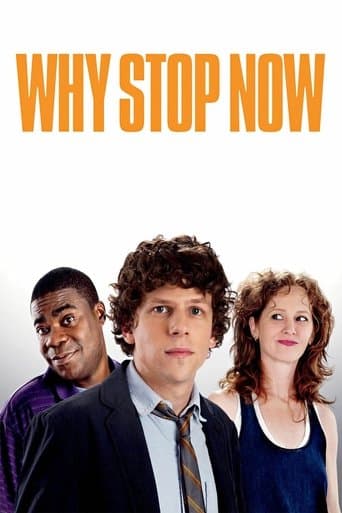 Movie poster for Why Stop Now?
