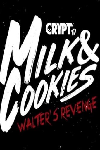 Movie poster for Milk and Cookies: Walters Revenge