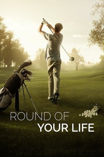 Movie poster for Round of Your Life