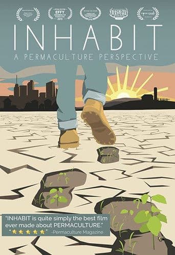 Movie poster for Inhabit: A Permaculture Perspective