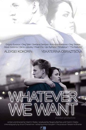 Movie poster for Whatever We Want