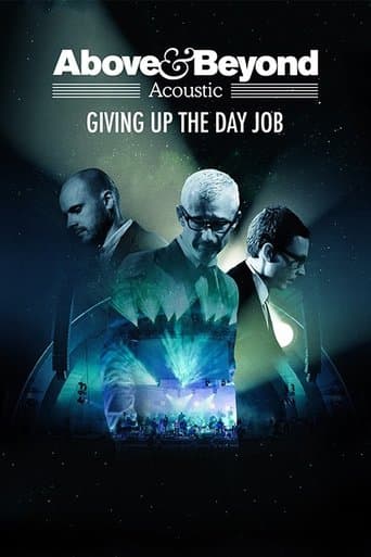 Movie poster for Above & Beyond: Giving Up the Day Job