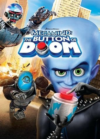Movie poster for Megamind: The Button of Doom