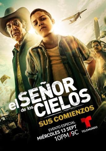 Movie poster for El señor de los cielos: Sus comienzos