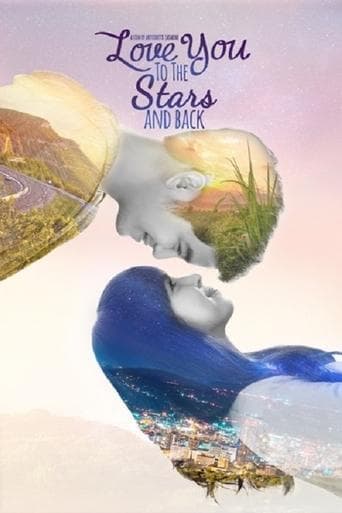 Movie poster for Love You to the Stars and Back
