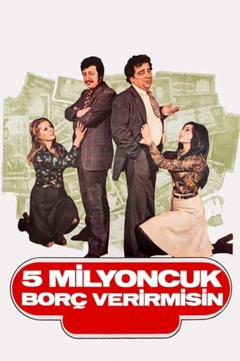 Movie poster for Beş Milyoncuk Borç Verir misin