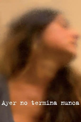 Movie poster for Yesterday Never Ends