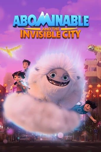Movie poster for Abominable and the Invisible City