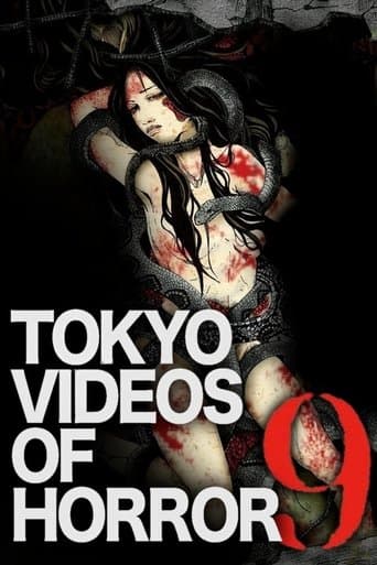 Movie poster for Tokyo Videos of Horror 9