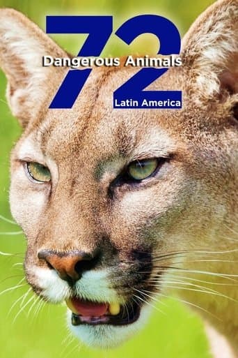Movie poster for 72 Dangerous Animals: Latin America