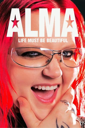 Movie poster for Alma – Life Must Be Beautiful