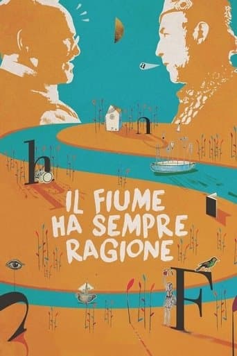 Movie poster for Il fiume ha sempre ragione