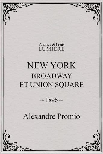 Movie poster for New York: Broadway at Union Square