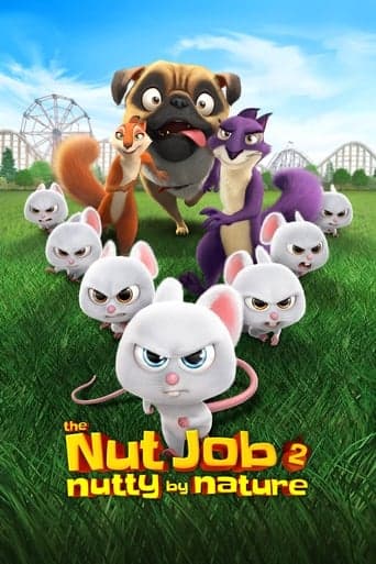 Movie poster for The Nut Job 2: Nutty by Nature