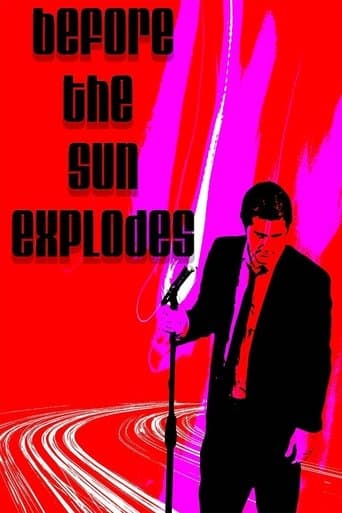 Movie poster for Before the Sun Explodes