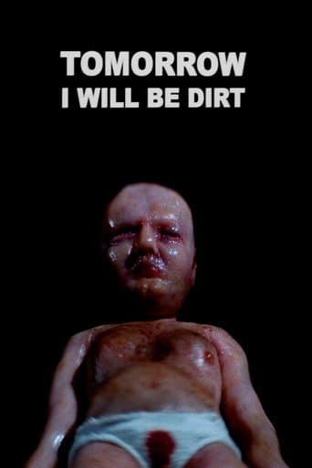 Movie poster for Tomorrow I Will Be Dirt