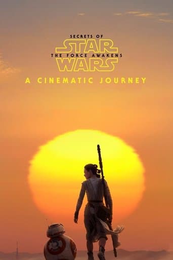Movie poster for Secrets of the Force Awakens: A Cinematic Journey