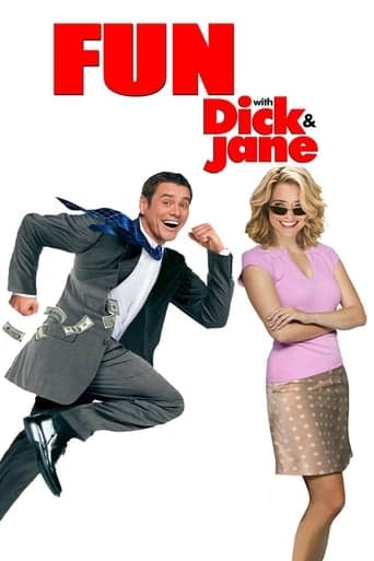 Movie poster for Fun with Dick and Jane