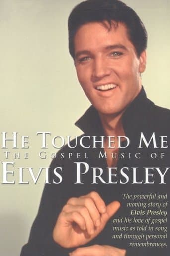 Movie poster for He Touched Me: The Gospel Music of Elvis Presley
