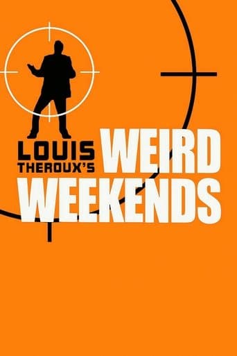 Movie poster for Louis Theroux's Weird Weekends