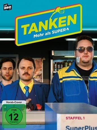 Movie poster for Tanken - mehr als Super