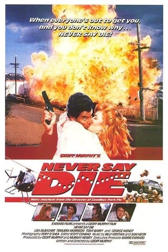 Movie poster for Never Say Die