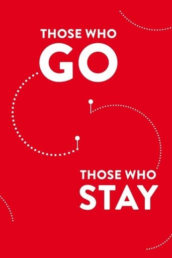 Movie poster for Those Who Go Those Who Stay